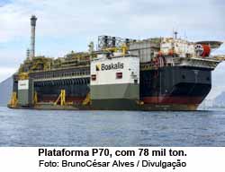 Plataforma P70, com 78 mil ton. - Foto: BrunoCsar Alves / Divulgao