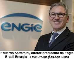 Eduardo Sattamini, diretor-presidente da Engie Brasil Energia. Foto: Divulgao/Engie Brasil