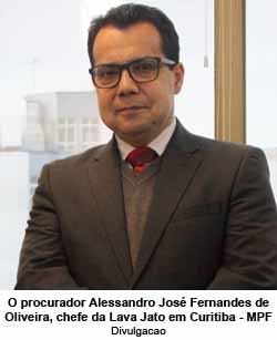 O procurador Alessandro Jos Fernandes de Oliveira, chefe da Lava Jato em Curitiba - MPF / Divulgacao