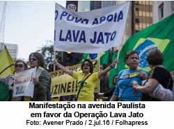 Manifestao na avenida Paulista em favor da Operao Lava Jato - Foto: Avener Prado / 2.jul.16 / Folhapress