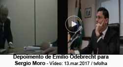 Depoimento de Emlio Odebrecht para Sergio Moro - 13.mar.2017 / tvfolha