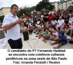 O candidato do PT Fernando Haddad se encontra com coletivos culturais perifricos na zona oeste de So Paulo - Foto: Amanda Perobelli / Reuters
