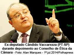 Ex-deputado Cndido Vaccarezza (PT-SP) durante depoimento ao Conselho de tica da Cmara - Foto: Alan Marques - 1.jul.2014/Folhapress