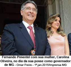 Fernando Pimentel com sua mulher, Carolina Oliveira, no dia da sua posse como governador de MG - Omar Freire - 1.jan.2015/Imprensa MG