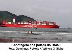Cabotagem - Foto: Domingos Peixoto / Ag. O Globo