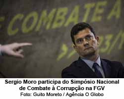 Sergio Moro participa de Simpsio Nacional de Combate Corrupo da FGV - Foto: Guito Moreto / Agncia O Globo