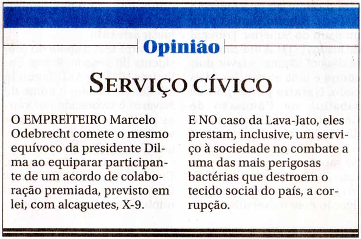 O Globo - 03/08/2015 - Marcelo Odebrecht: O desservio cvico