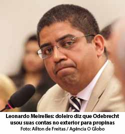 O Globo - 03/08/2015 - Leonardo Meirelles: doleiro diz que Odebrecht usou suas contas no exterior para propinas - Ailton de Freitas / Agncia O Globo