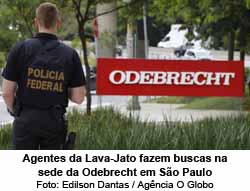 Agentes da Polcia Federal na sede da Odebrecht em So Paulo, em fevereiro - Edilson Dantas / Agncia O Globo / 22-2-2016