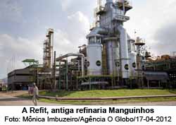 A Refit, antiga refinaria Manguinhos  - Mnica Imbuzeiro/Agncia O Globo/17-04-2012