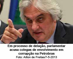 Delcdio acusa colegas de envolvimento com a Petrobras -  Foto Ailton de Freitas / 7.5.2013