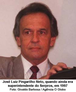 O Globo - 12/03/2015 - Jos Luiz Pingarilho Neto, quando ainda era superintendente do Serpros, em 1997 - Foto: Givaldo Barbosa / Agncia O Globo