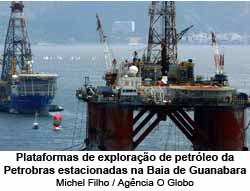 Plataformas de explorao de petrleo da Petrobras estacionadas na Baia de Guanabara - Michel Filho / Agncia O Globo
