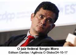 O juiz federal Sergio Moro - Edilson Dantas / Agncia O Globo/24-10-17