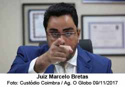 Juiz Marcelo Bretas - Custdio Coimbra / Agncia O Globo 09/11/2017