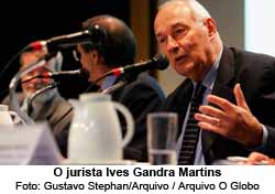O jurista Ives Gandra Martins - Gustavo Stephan/Arquivo / Arquivo O Globo