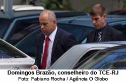 Domingos Brazo, conselheiro do TCE-RJ - Foto: Fabiano Rocha / Agncia O Globo