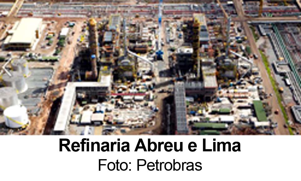 Refnaria Abreu e Lima - Fonte: Petrobras