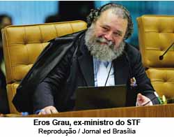Eros Grau, ex-ministro do STF - Reproduo / Jornal ed Braslia