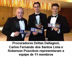 Procuradores Deltan Dallagnol, Carlos Fernando dos Santos Lima e Roberson Pozzobon representaram a equipe de 11 membros