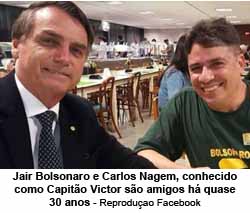 Bolsonaro e Carlos Nagen