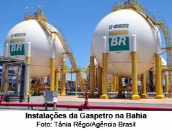 Instalaes da Gaspetro, Bahia - Foto: Tnia Rgo / Agncia Brasil