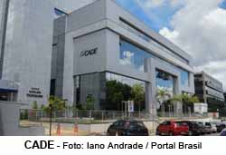 CADE - Foto: Iano Andrade / Portal Brasil