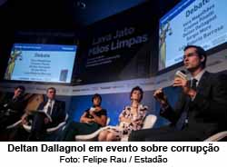 Deltan Dallagnol em evento sobre corrupo - Foto: Felipe Rau / Estado