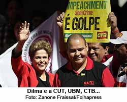 Dilma e a CUT, UBM, CTB... Foto: Zanone Fraissat/Folhapress