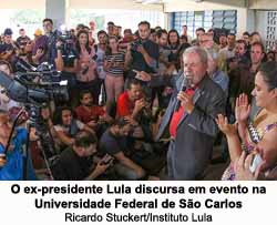 O ex-presidente Lula discursa em evento na Universidade Federal de So Carlos - Ricardo Stuckert/Instituto Lula