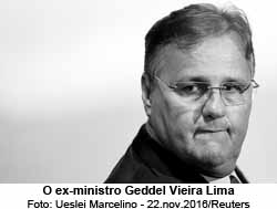 O ex-ministro Geddel Vieira Lima - Foto: Ueslei Marcelino - 22.nov.2016/Reuters