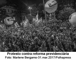 Protesto contra reforma previdenciria - Foto: Marlene Bergamo-31.mar.2017/Folhapress