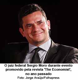 O juiz federal Sergio Moro durante evento promovido pela revista 'The Economist', no ano passado - Jorge Arajo/Folhapress