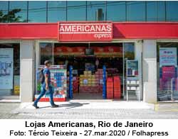 Lojas Americanas, Rio de Janeiro - Foto: Trcio Teixeira - 27.mar.2020 / Folhapress