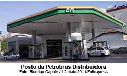 Posto da Petrobras Distribuidora - Foto: Rodrigo Capote - 12.maio.2011/Folhapress