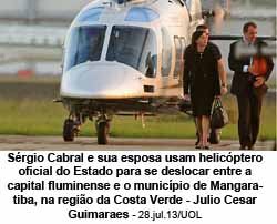 Srgio Cabral e sua esposa usam helicptero oficial do Estado para se deslocar entre a capital fluminense e o municpio de Mangaratiba, na regio da Costa Verde - Julio Cesar Guimaraes - 28.jul.13/UOL