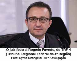 O juiz federal Rogerio Favreto, do TRF-4 (Tribunal Regional Federal da 4 Regio) - Foto: Sylvio Sirangelo/TRF4/Divulgao