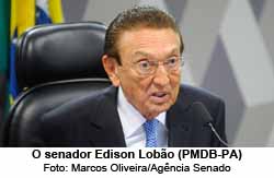 O senador Edison Lobo (PMDB-PA)  - Foto: Marcos Oliveira/Agncia Senado