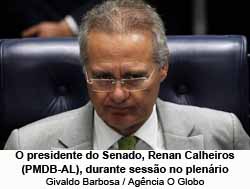 O presidente do Senado, Renan Calheiros (PMDB-AL), durante sesso no plenrio - Givaldo Barbosa / Agncia O Globo