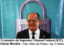 O ministro do Supremo Tribunal Federal (STF), Gilmar Mendes - Foto: Ailton de Freitas / Agncia O Globo