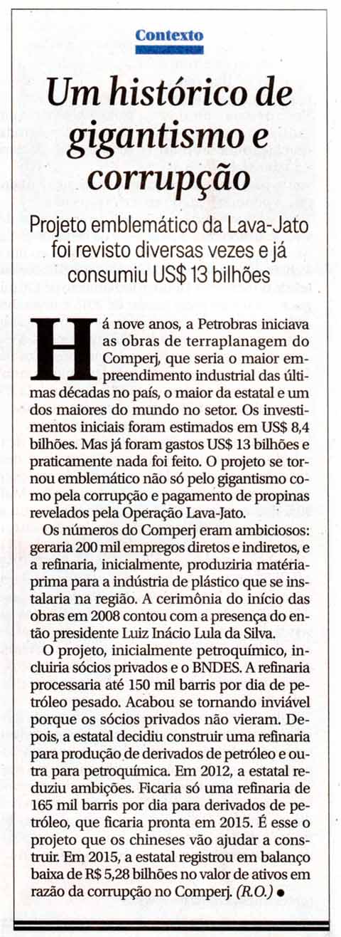 COMPERJ: Um histrico de corrupo - O Globo / 05.07.2017