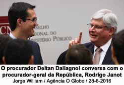 O procurador Deltan Dallagnol conversa com o procurador-geral da Repblica, Rodrigo Janot  Jorge William / Agncia O Globo / 28-6-2016