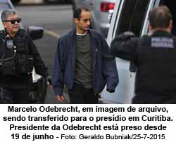 Marcelo Odebrecht, em imagem de arquivo, sendo transferido para o presdio em Curitiba. Presidente da Odebrecht est preso desde 19 de junho - Geraldo Bubniak/25-7-2015