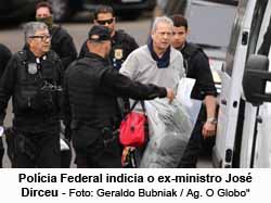 Polcia Federal indicia o ex-ministro Jos Dirceu - Geraldo Bubniak / Agncia O Globo