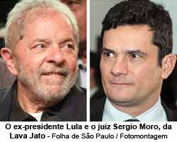 Ex-presidente Lula e o juiz Srgio Moro - Fotomontagem Folha de So Paulo