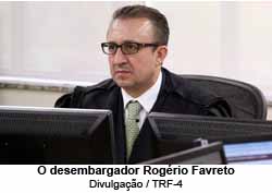 O desembargador Rogrio Favreto - Divulgao / TRF-4
