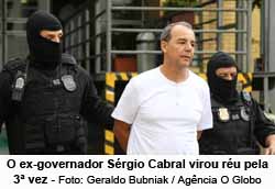 Sergio Cabral - Foto Geraldo Bubniak / Agncia O Globo 