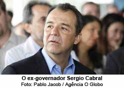 O ex-governador Sergio Cabral - Pablo Jacob / Agncia O Globo