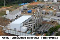 Usina Termletrica Tambaqui - Foto: Petrobras