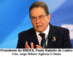 Presidente do BNDES, Paulo Rabello de Castro. Foto: Jorge William /Agência O Globo